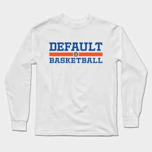 DEFAULT BASKETBALL Long Sleeve T-Shirt